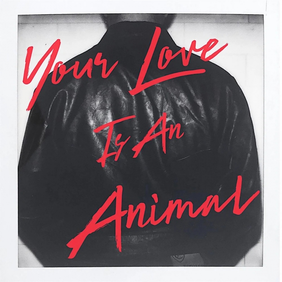 Souvenir — Your Love Is An Animal cover artwork