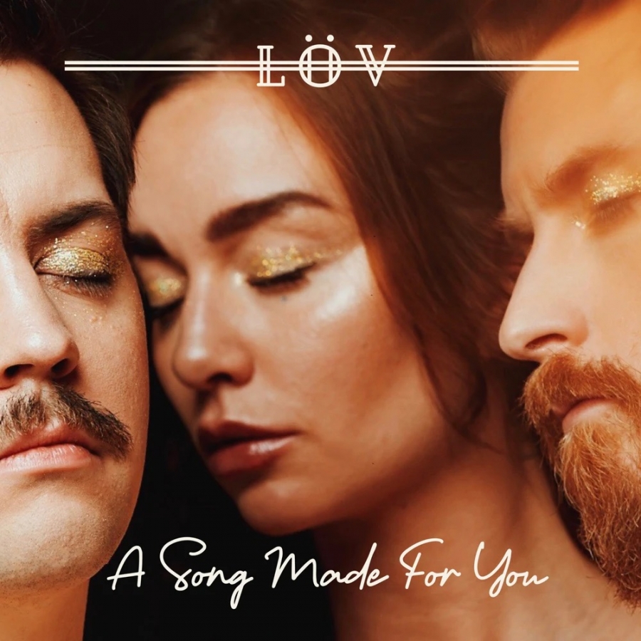 LÖV — A Song Made For You cover artwork
