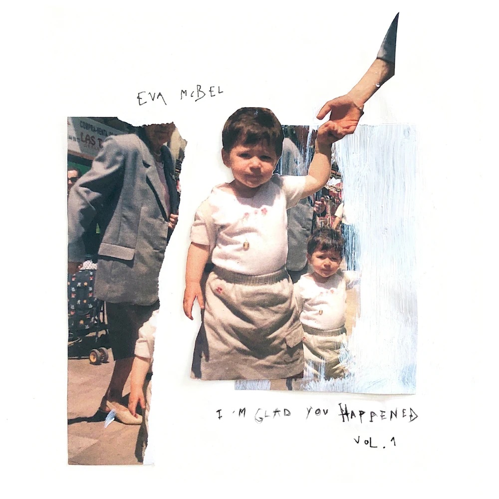 Eva McBel I&#039;m Glad You Happened, Vol.1 - Single cover artwork