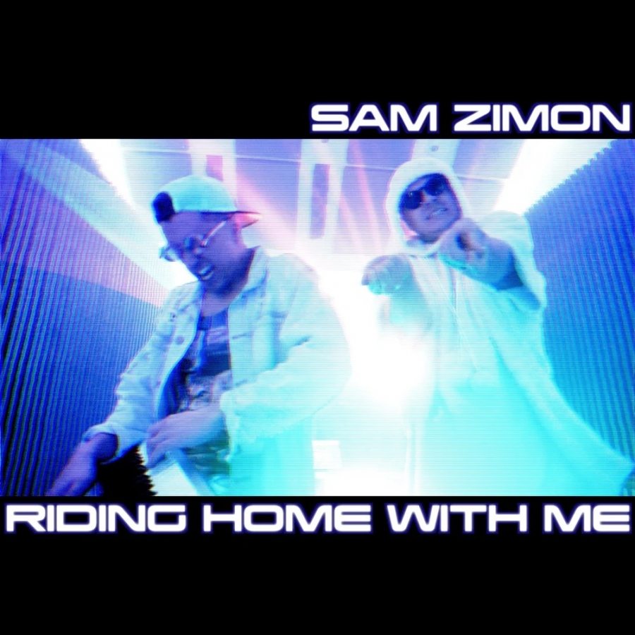 Sam Zimon — Riding Home With Me cover artwork