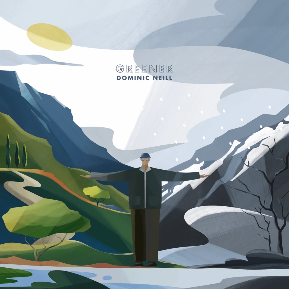 Dominic Neill — Greener cover artwork