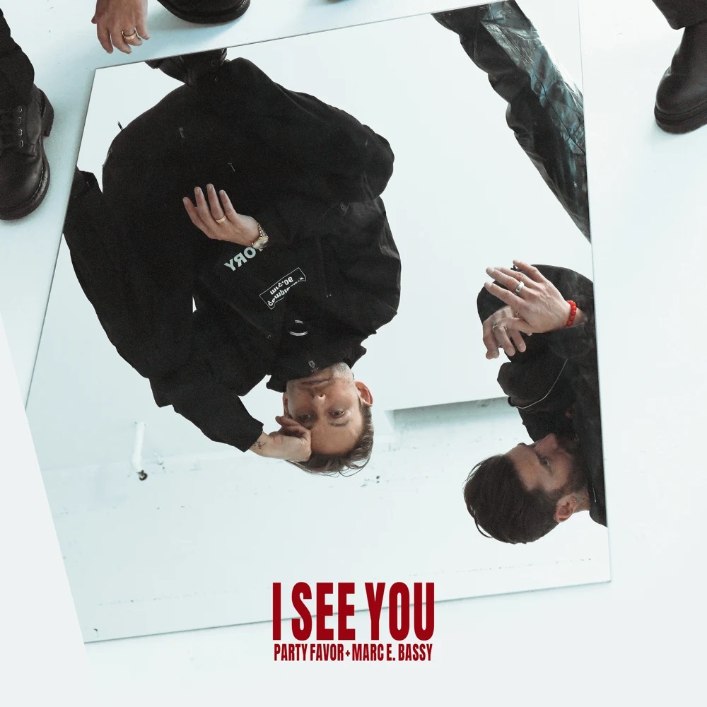Party Favor & Marc E. Bassy I See You cover artwork