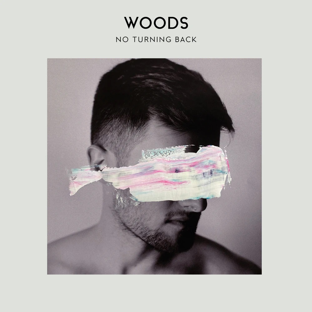 WOODS No Turning Back cover artwork