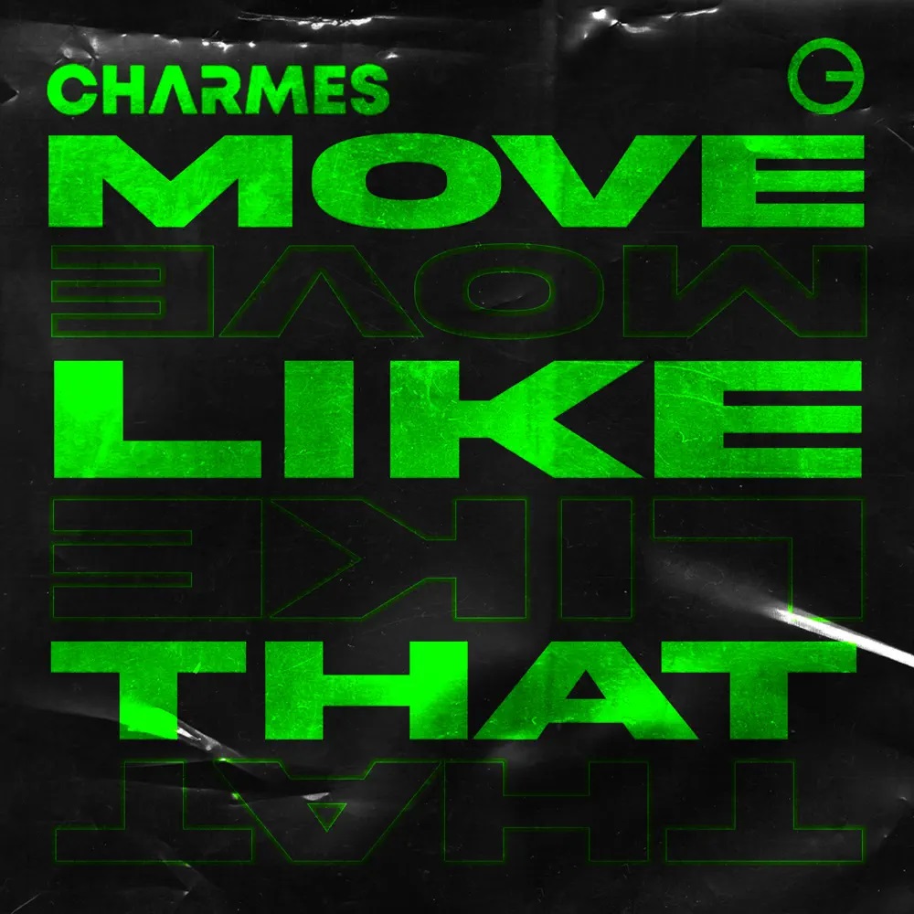 Charmes — Move Like That cover artwork
