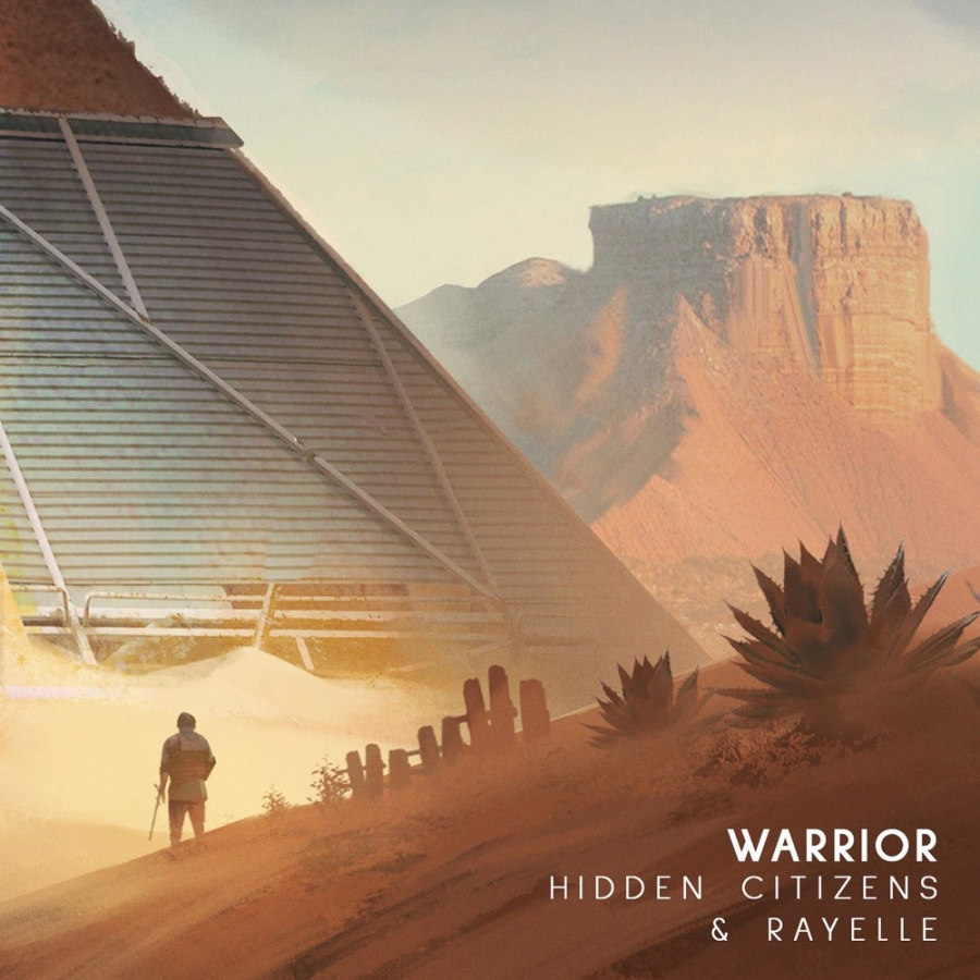 Hidden Citizens & Rayelle — Warrior (Stand Up) cover artwork