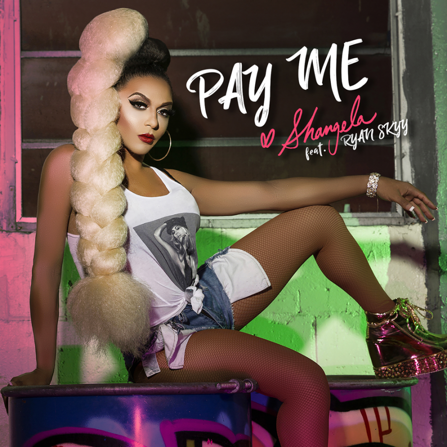 Shangela featuring Ryan Skyy — Pay Me cover artwork