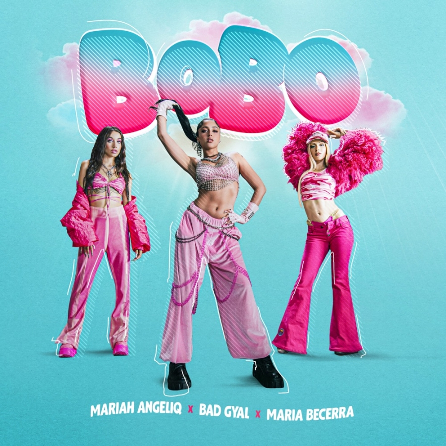 Mariah Angeliq, Bad Gyal, & Maria Becerra — BOBO cover artwork