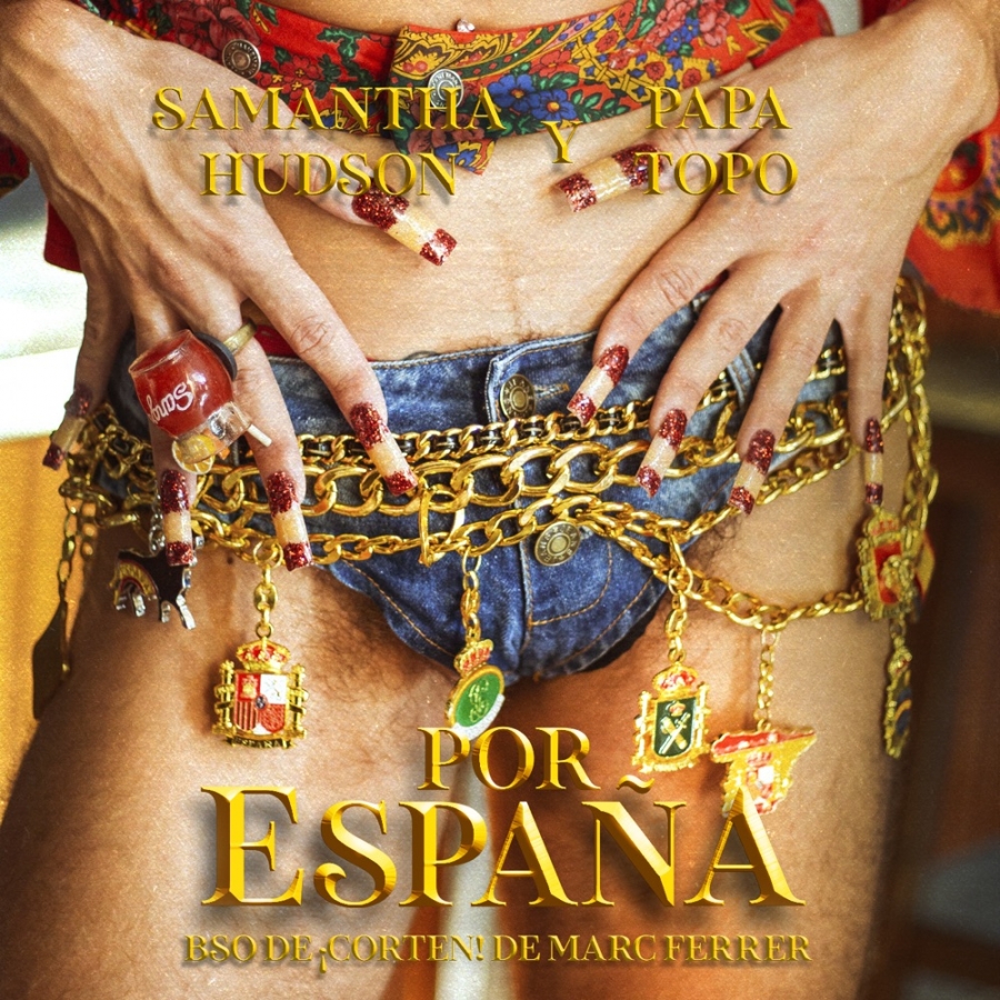 Samantha Hudson & Papa Topo — Por España cover artwork