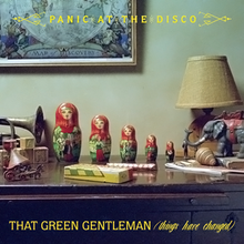 Panic! At The Disco — That Green Gentleman (Things Have Changed) cover artwork