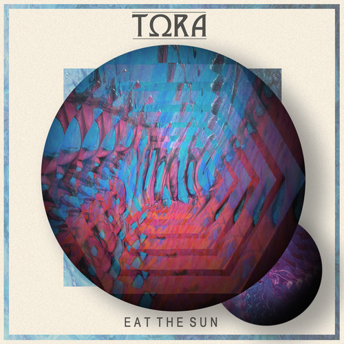 Tora — Eat the Sun cover artwork