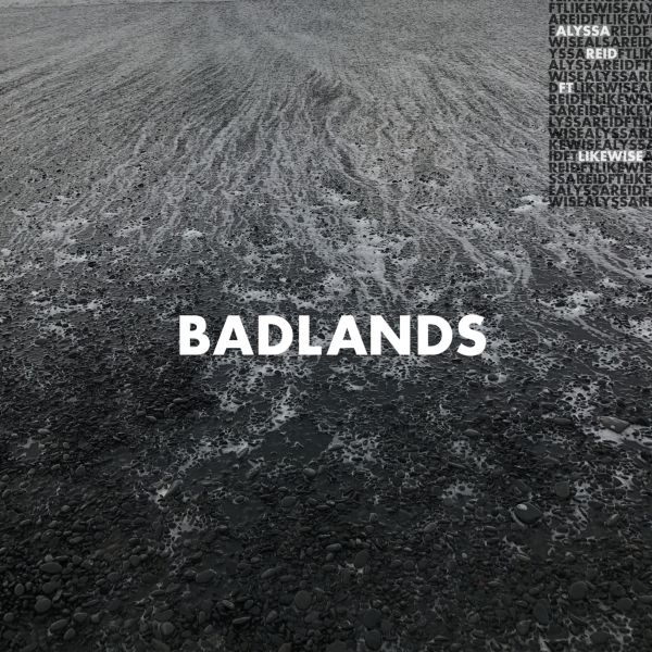 Alyssa Reid ft. featuring Likewise Badlands cover artwork