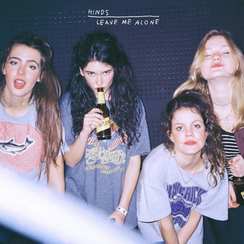 Hinds Leave Me Alone cover artwork