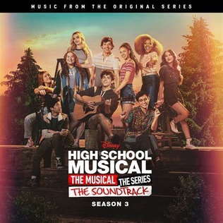 Cast of High School Musical: The Musical: The Series — High School Musical: The Musical: The Series (Original Soundtrack/Season 3) cover artwork