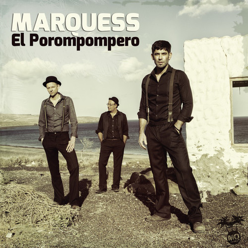 Marquess — El Porompompero cover artwork