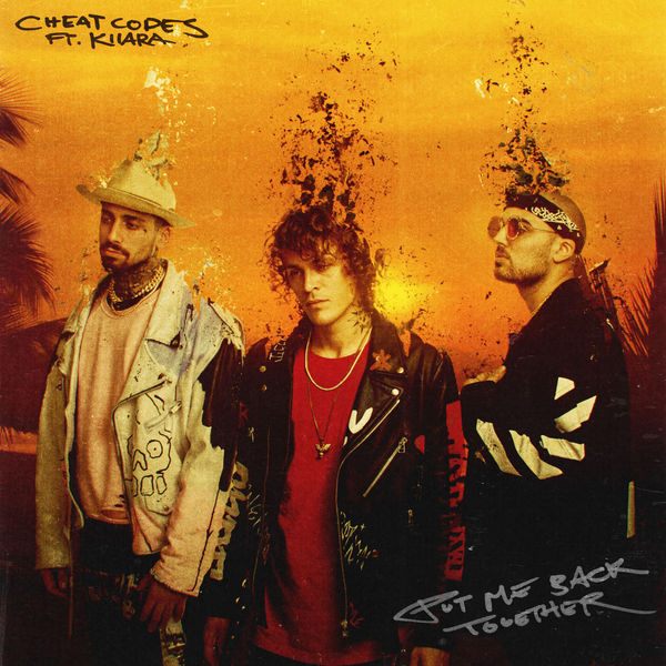 Cheat Codes featuring Kiiara — Put Me Back Together cover artwork