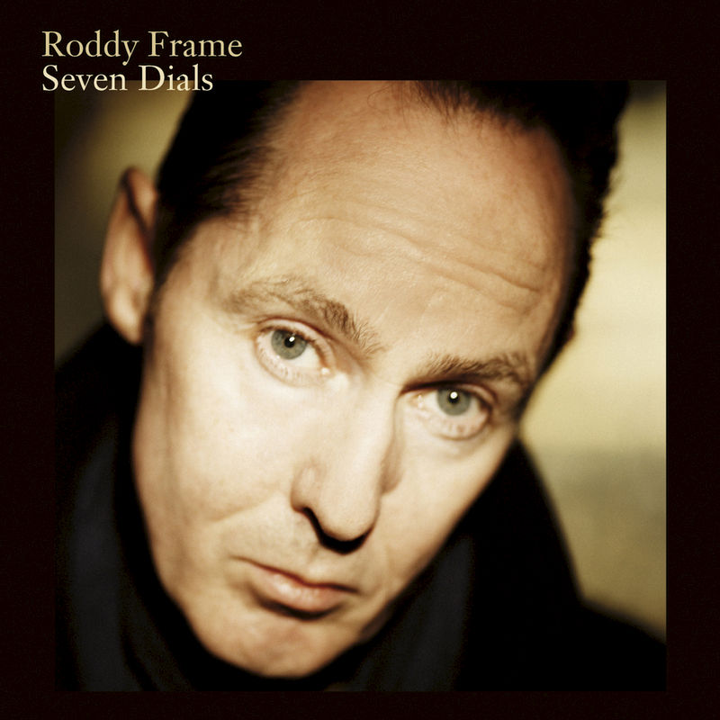 Roddy Frame Seven Dials cover artwork