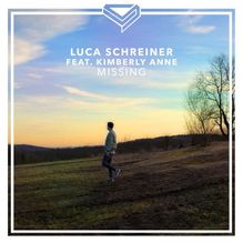 Luca Schreiner ft. featuring Kimberly Anne Missing cover artwork