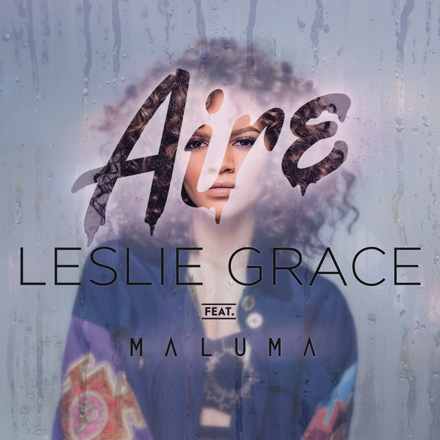 Leslie Grace ft. featuring Maluma Aire cover artwork