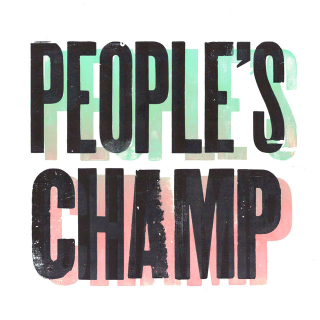 Arkells — People&#039;s Champ cover artwork