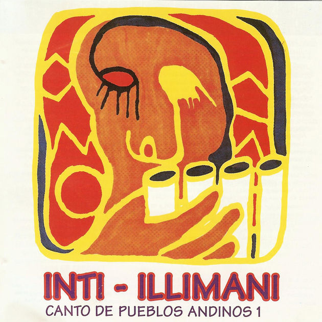 Inti-Illimani Canto De Pueblos Andinos 1 cover artwork