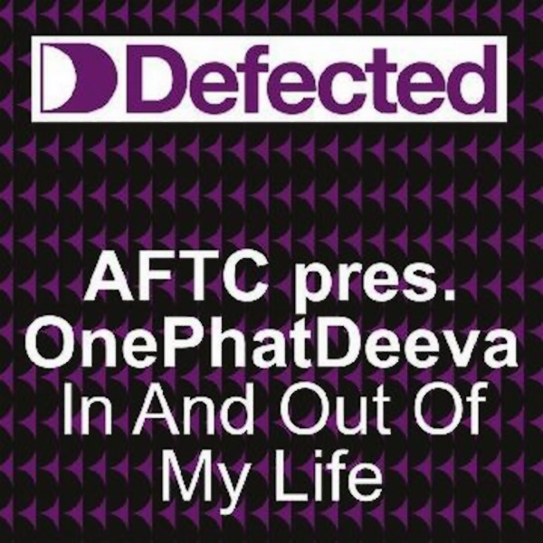 ATFC & OnePhatDeeva — In And Out Of My Life (Olav Basoski Mix) cover artwork