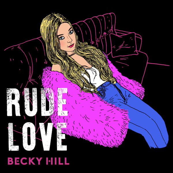 Becky Hill Rude Love cover artwork