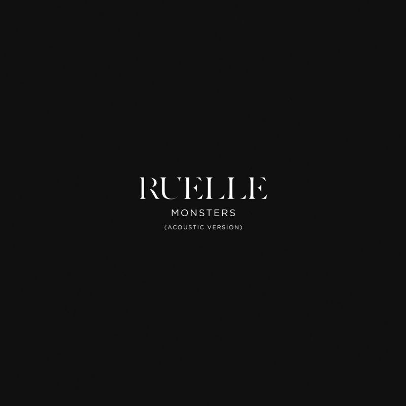 Ruelle — Monsters cover artwork