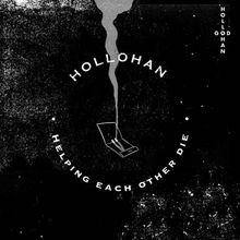 Hollohan Helping Each Other Die cover artwork