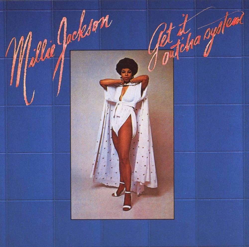 Millie Jackson Get It Out&#039;cha System cover artwork