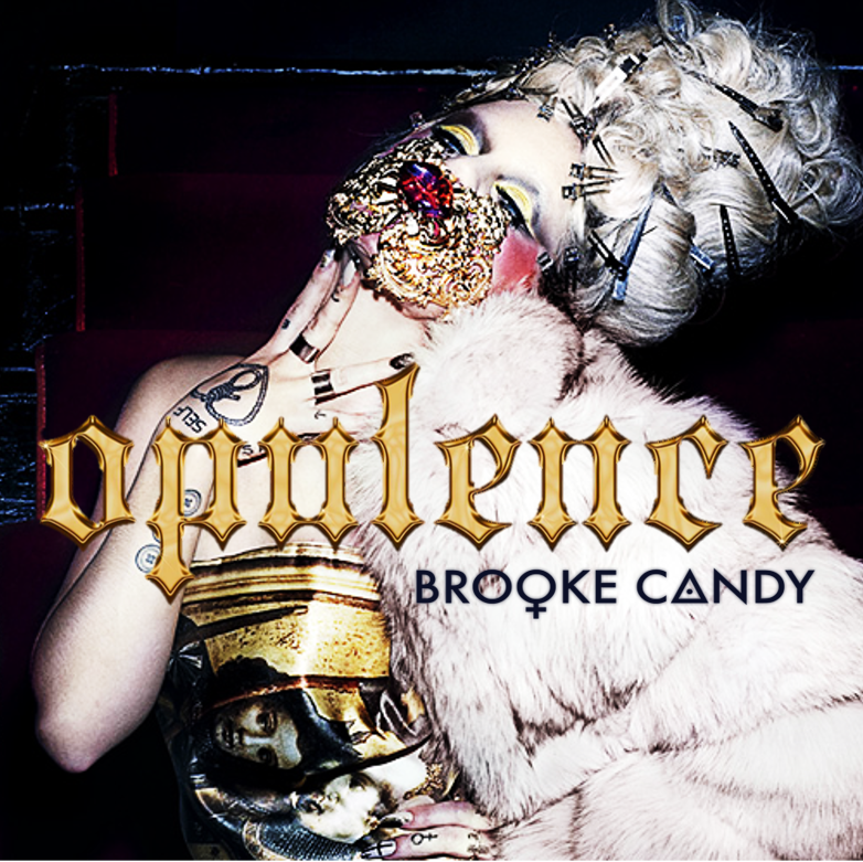 Brooke Candy — Opulence cover artwork