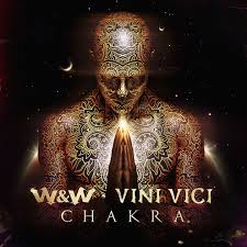 W&amp;W & Vini Vici — Chakra cover artwork