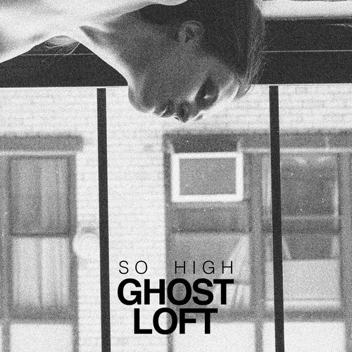 Ghost Loft — So High cover artwork