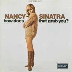 Nancy Sinatra How Does That Grab You? cover artwork