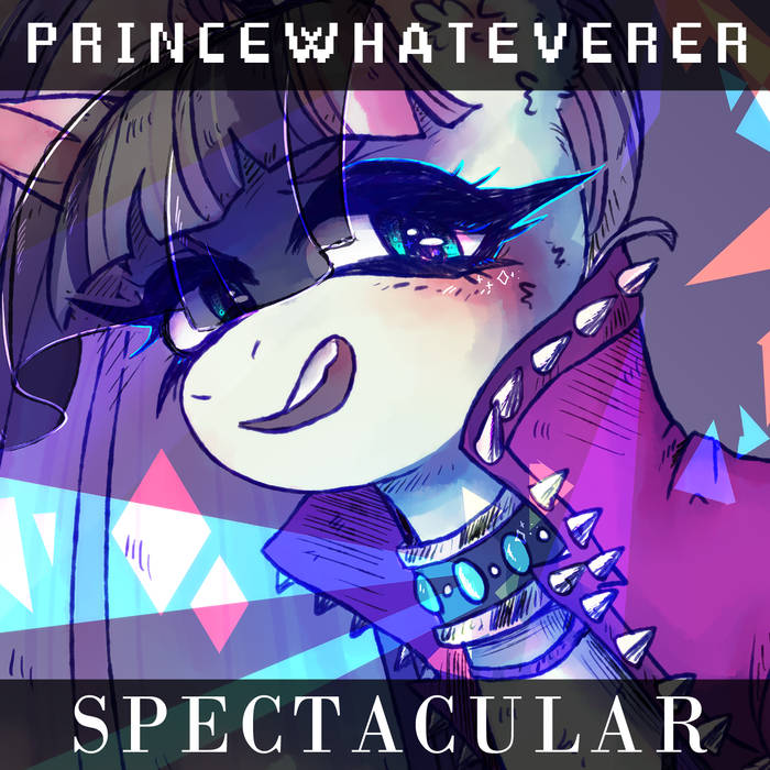 PrinceWhateverer — Spectacular (The Spectacle) cover artwork