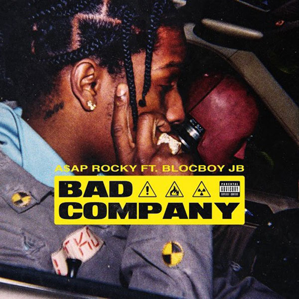 A$AP Rocky featuring BlocBoy JB — Bad Company cover artwork