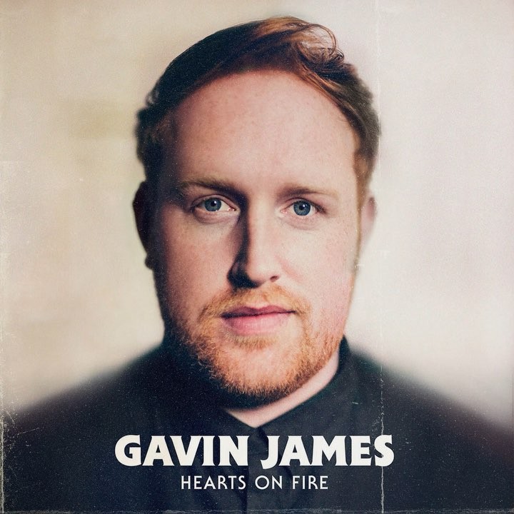 Gavin James Hearts On Fire cover artwork