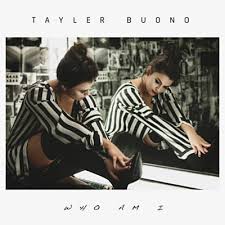 Tayler Buono — Who Am I cover artwork