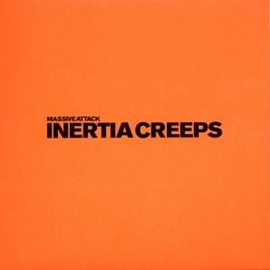 Massive Attack — Inertia Creeps cover artwork