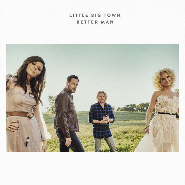 Little Big Town — Better Man cover artwork