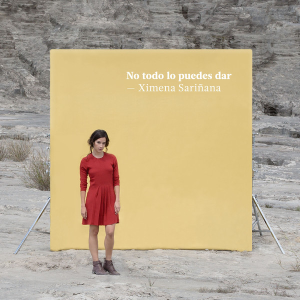 Ximena Sariñana No Todo Lo Puedes Dar cover artwork