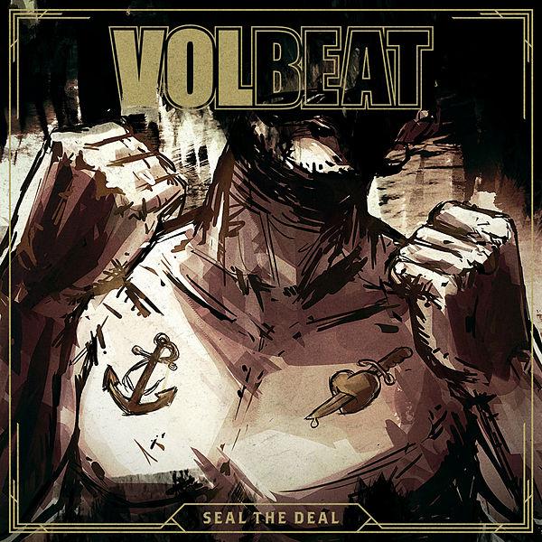 Volbeat Seal The Deal cover artwork