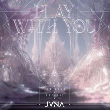 JVNA — Play With You cover artwork