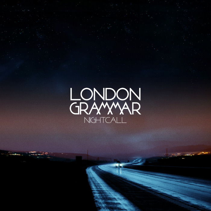 London Grammar Nightcall cover artwork