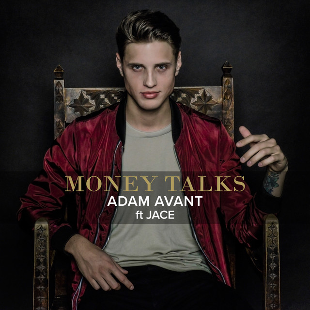 Adam Avant ft. featuring Jace Money Talks cover artwork