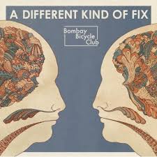 Bombay Bicycle Club A Different Kind of Fix cover artwork
