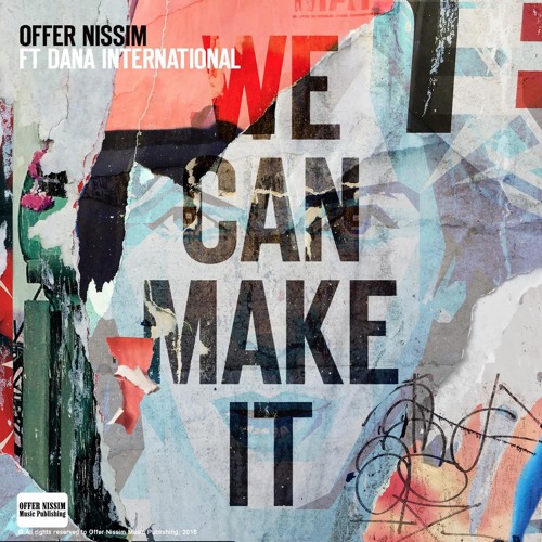 Offer Nissim ft. featuring Dana International We Can Make It cover artwork