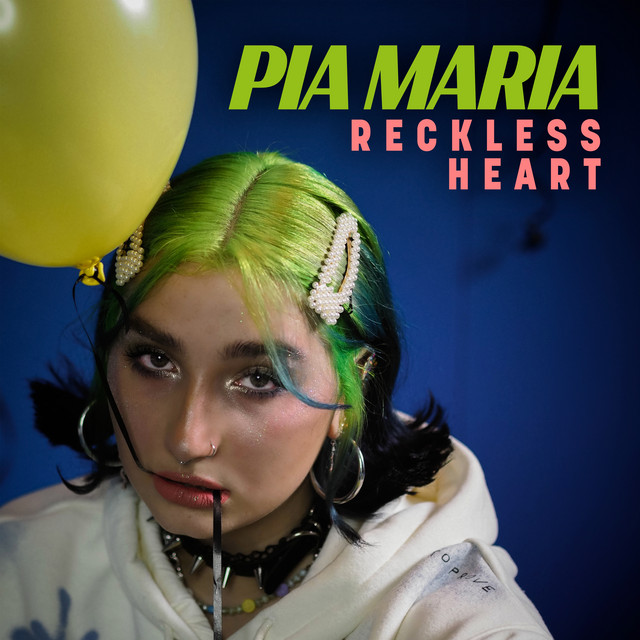 PIA MARIA — Reckless Heart cover artwork
