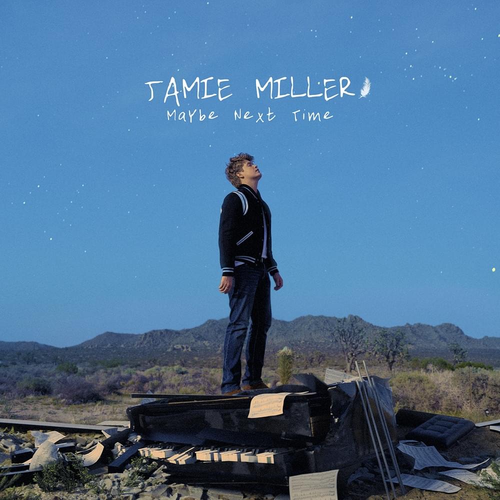 Jamie Miller — Maybe Next Time cover artwork