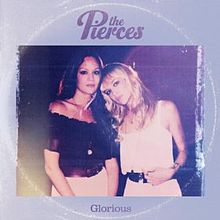 The Pierces — Glorious cover artwork
