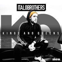 ItaloBrothers — Kings And Queens cover artwork
